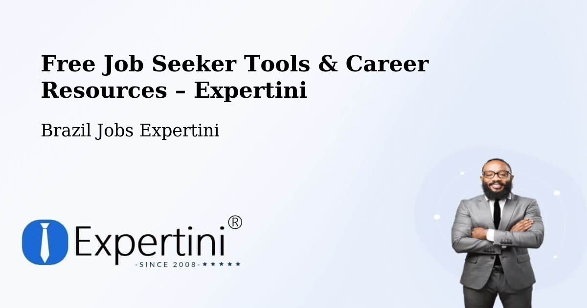 Free Job Seeker Tools & Career Resources – São Cristóvão - São Cristóvão, Brazil Jobs Expertini