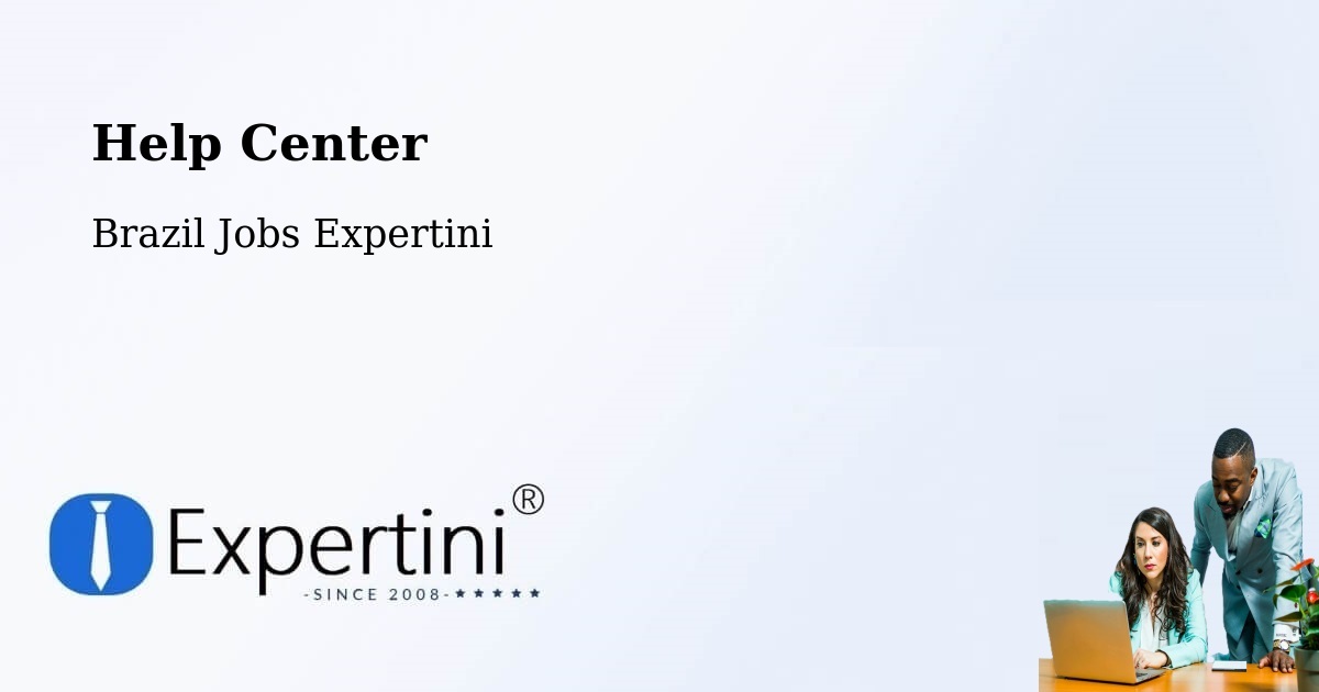 Help Center – São Cristóvão - Brazil Jobs Expertini